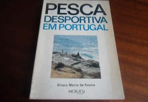"Pesca Desportiva em Portugal" de Álvaro Maria de Sousa - 1ª Edição de 1982