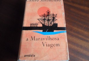"A Maravilhosa Viagem" de Castro Soromenho - 3ª Edição de 1961