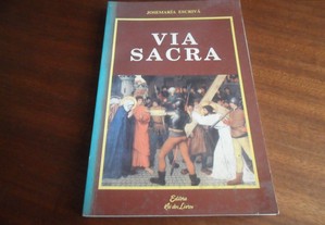 "Via Sacra" de Josemaria Escrivá - 3ª Edição de 1996