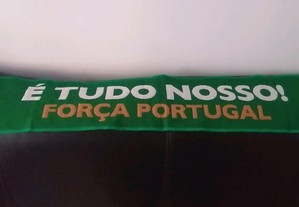 Cachecol de Portugal slogan É tudo nosso! Força Portugal