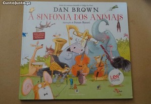 "A Sinfonia dos Animais" de Dan Brown - 1ª Edição