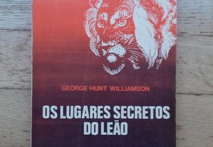 Os Lugares Secretos do Leão,George Hunt Williamson