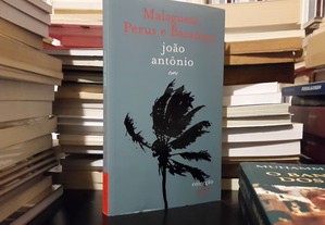 João Antônio - Malagueta, Perus e Bacanaço