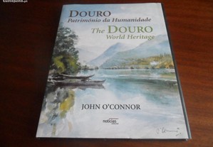 "Douro - Património da Humanidade" - John O'ConnoR