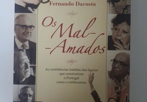 Fernando Dacosta - Os mal amados