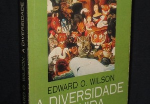 Livro A Diversidade da Vida Edward O. Wilson 