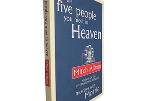 The five people you meet in heaven - Mitch Albom