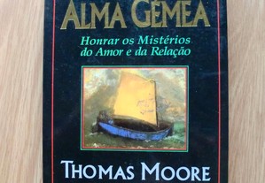 Em Busca da Alma Gémea de Thomas Moore