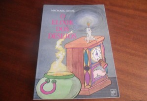 "O Elixir dos Desejos" de Michael Ende - 1ª Edição de 1992