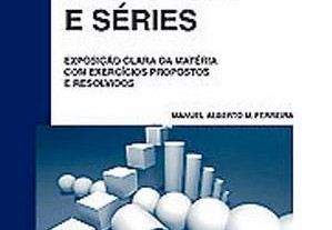 Sucessões e Séries de Manuel Alberto M. Ferreira