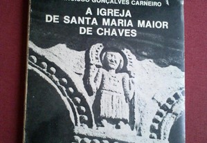 F.G. Carneiro-A Igreja de Santa Maria Maior de Chaves-1979