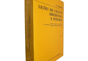 Lições de cálculo diferencial e integral (Volume III) - A. Ostrowski