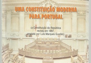 Uma CONSTITUIÇÃO moderna para Portugal (rev. 1997)
