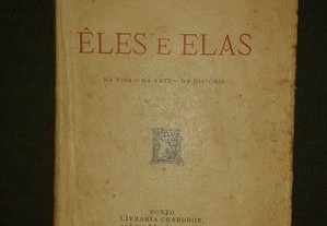 Êles e Elas, de Júlio Dantas.
