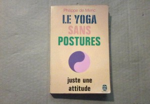 Le Yoga sans postures