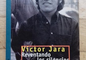Víctor Jara, Reventando los Silencios
