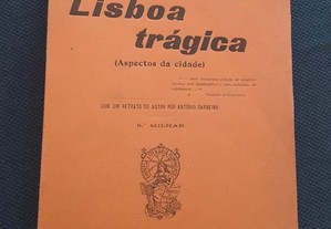 Albino Forjaz de Sampaio - Lisboa Trágica (Aspectos da Cidade)