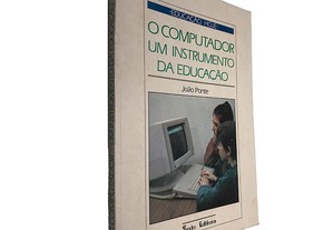 O computador um instrumento da educação - João Ponte