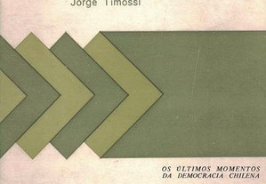 O Combate do Presidente Allende de Jorge Timossi