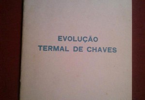 Mário Gonçalves Carneiro-Evolução Termal de Chaves-1974