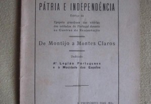 Pátria e Independência - De Montijo a Montes Claros