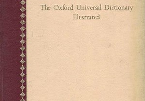 The Oxford Universal Dictionary Illustrated [2 Volumes]