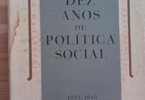 Dez anos de política social, 1933 a 1943
