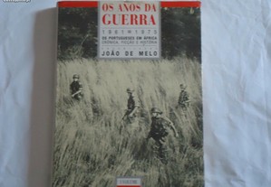 Livro Os Anos da Guerra 1961-1975 -1 edição