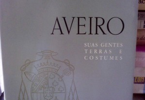 Livro documental sobre a cidade de Aveiro