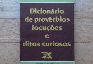 Dicionário de Provérbios, Locuções, Ditos Curiosos