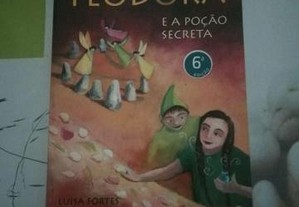 Teodora e a poção secreta de Luísa Fortes da Cunha