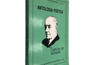 Antologia Poética - Carlos de Moraes