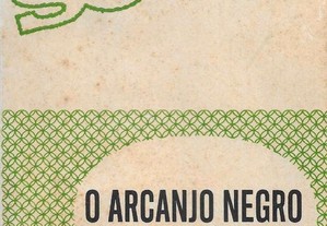 Aquilino Ribeiro. O Arcanjo Negro (adaptação de L. Oliveira Guimarães).