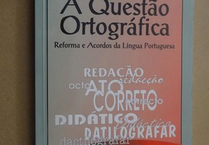 "A Questão Ortográfica" de Edite Estrela