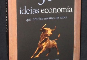 Livro 50 ideias economia que precisa mesmo saber Edmund Conway