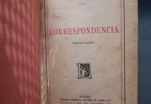 Eça de Queiroz. Correspondência. 2ª Edição Livraria Chardron 1926