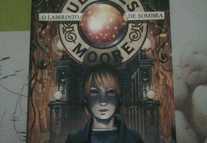 O Labirinto de Sombra de Ulysses Moore