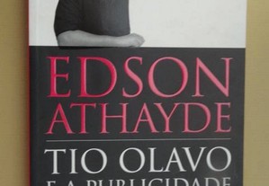 "Tio Olavo e a Publicidade" de Edson Athayde
