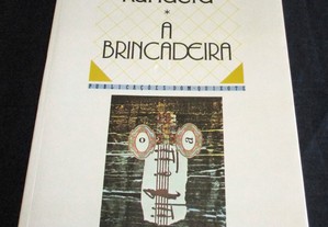 Livro A Brincadeira Milan Kundera Dom Quixote Ficção Universal