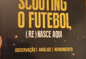 Livro Scouting, o Futebol - André Mendes