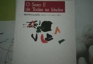 O sexo é todas as idades de José Pacheco e Luís Gamito