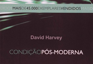A Condição pós-moderna de David Harvey