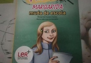 Margarida muda de escola de Margarida Fonseca Santos e Maria João Lopo de Carvalho