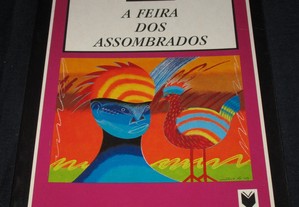 Livro A Feira dos Assombrados José Eduardo Agualusa 1ª edição