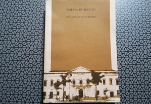 Livro Poéma di Macau - José dos Santos Ferreira.