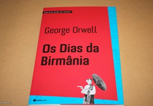 Os Dias da Birmânia// George Orwell