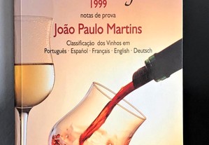 Vinhos de Portugal 1999 de João Paulo Martins