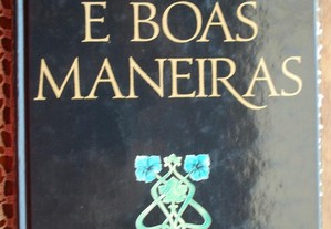 Etiquetas e Boas Maneiras de Ana São Gião