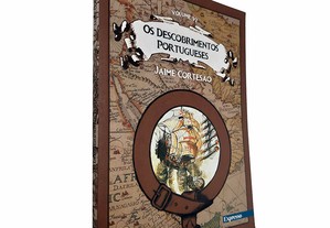 Os descobrimentos portugueses (Volume VI) - Jaime Cortesão