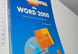 Fundamental do Word 2000 - Vítor Gonçalves / Luísa Câmara Pires